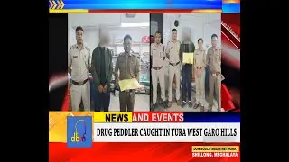 DRUG PEDDLER CAUGHT IN TURA WEST GARO HILLS