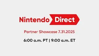 AGE OF IMPRISONMENT!!! [Nintendo Direct: Partner Showcase 7.31.25 Live Reaction]