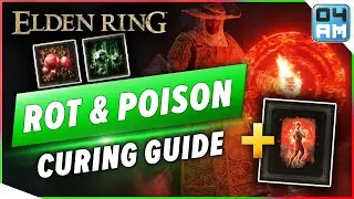 Elden Ring Cure Scarlet Rot & Poison + How To Get Flame, Cleanse Me Incantation Full Guide