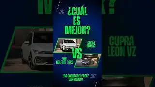 &iquest;Golf GTI 2026 o Cupra Le&oacute;n VZ? 🤯 Mismo precio: $839,900&hellip; &iquest;cu&aacute;l elegir&iacute;as t&uacute;? 🔥 #LosCochesDelProfe