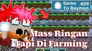 Sudah Jelas Profitnya Kalok Gini Cara Massnya | GemsToRayman | Growtopia Indonesia GTR#29