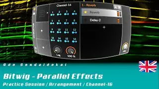 Bitwig - Parallel Effects & Chanel-16 | english