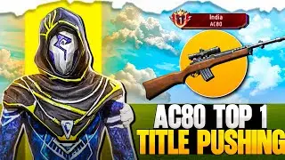 AC80 Top 1 Title Pushing In India | Solo Rank Push Tips And Tricks