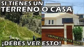 IMPUESTO PREDIAL PERÚ – Explicación