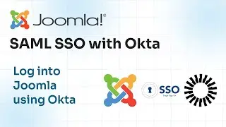 Единый вход SAML в Joomla с Okta | Пошаговое руководство по настройке поставщика услуг SAML