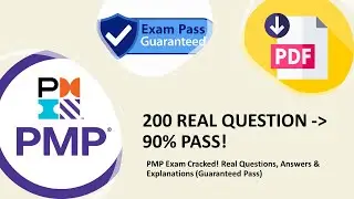 PMP Exam: 200 REAL Questions & Answers (Full Explanations) | Pass PMP First Try!