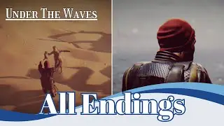 Under The Wave | All Endings | Guide