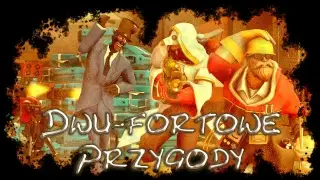 Team Fortress 2 | Dwu-fortowe Przygody | Epizod 2 [Live]