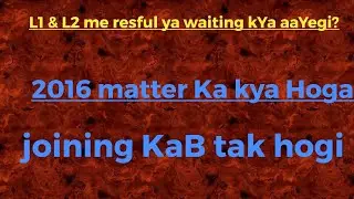 REET L 1 & L2 waiting or restful kYa aaYegi joining KaB tak hogi
