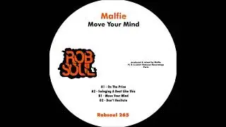 Malfie - Move Your Mind (Robsoul)