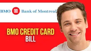 How to Pay BMO Credit Card Bill