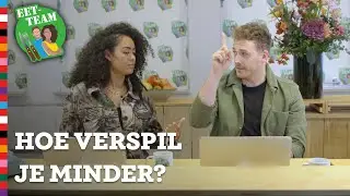 Voedselverspilling voorkomen: hoe doe je dat? | Eet-team #8 | Voedingscentrum