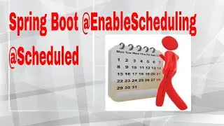 Spring Boot @EnableScheduling @Scheduled :2018