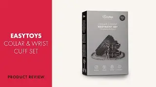 EasyToys Collar & Wrist Cuff Set Review | PABO