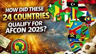How Did These 24 Countries Qualify for AFCON 2025? 🇨🇮⚽