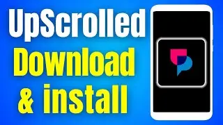 How to UpScrolled app download on android | Up Scrolled install in play store