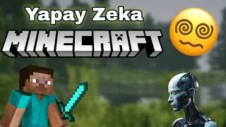YAPAY ZEKA MINECRAFT! 😵⛏️