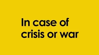 The brochure In case of crisis or war