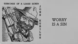 Worry Is A Sin