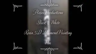 (Pixies Productions) Black & White 5D Diamond Painting Resin Pen #1 ( Woodturning ) (2019)
