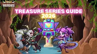 Treasure Series Guide, Idle Heroes 2026