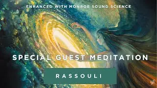 The Art of Awakening - Rassouli | Enhanced with Monroe Sound Science
