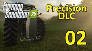 FS25 Precision DLC | Ep. 2 - Yield In My Field