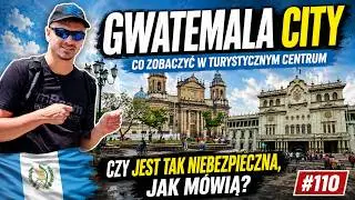 Guatemala City - what the capital looks like. What to see, what to watch out for? Ep.110 4K
