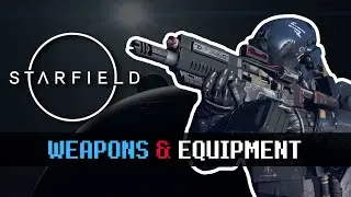 Starfield Weapons and Equipment - Starfield Direct Gameplay!