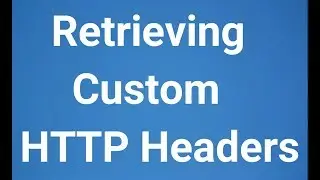 WMB Tutorials | Retrieving Custom HTTP Headers from Request