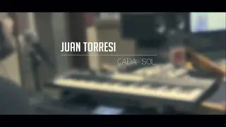 Juan Torresi - Cada Sol