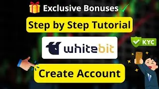 Whitebit Sign Up Tutorial ✅ &ndash; Create Account & KYC Step-by-Step