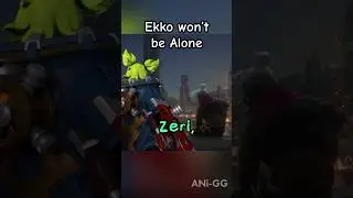 Ekko will meet Zeri after Arcane #arcane #leagueoflegends #lol #shorts