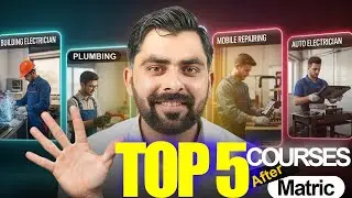 Top 5 Courses After Matric in 2025 | Build Your Career & Earn Big