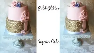 Making A Gold Glitter Cake!