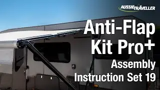 Anti Flap Kit Pro+ Assembly Instruction Set 19 | Aussie Traveller Anti-Flap Kit