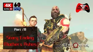God of War (2018) Gameplay - Part 28 Ending Mothers Ashes