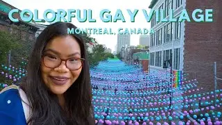 I Visited Montreal's Most Queer-Friendly Village | Tastemade Travel