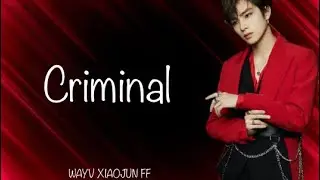 XIAOJUN WAYV FF CRIMINAL PART 2 (because I wanted to)