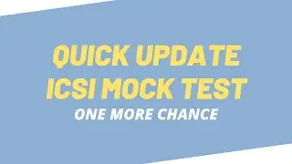 ✅ CSEET MOCK TEST UPDATE