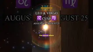 Leo Virgo Cusp
