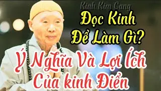 Tập 60 Ý Nghĩa Và Lợi Ích Của Kinh Điển Trong Đời Sống Tu Học | Pháp Sư Tịnh Không