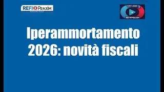 Iperammortamento 2026: novit&agrave; fiscali