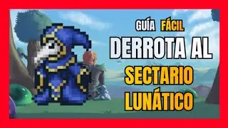 ✅ C&Oacute;MO INVOCAR Y DERROTAR AL SECTARIO LUN&Aacute;TICO F&Aacute;CIL Y R&Aacute;PIDO - Terraria Gu&iacute;a #48 | Alvin