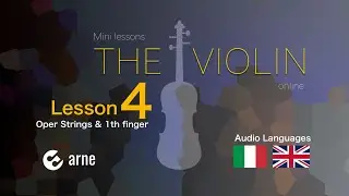 Lezioni di violino online No 4 - Le corde vuote e il primo dito - IMPARIAMO IL VIOLINO IN 5 MINUTI