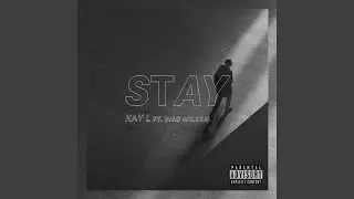 Stay