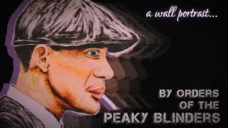 A Wall Portrait of Cillian Murphy AKA Thomas Shelby || by - Avinandan Pal || Royal Deluxe songs