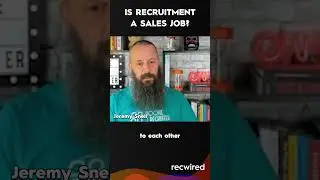 Is Recruitment a Sales Job? | @recwired
