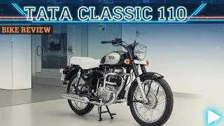 Tata Classic 110 Bike Review 2026 | Retro Look, दमदार इंजन और शानदार माइलेज