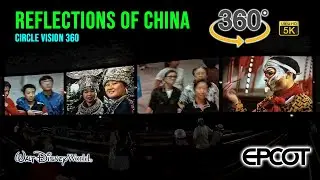 VR 360 5K Reflections of China Circle Vision Complete Film Epcot 2021 09 28